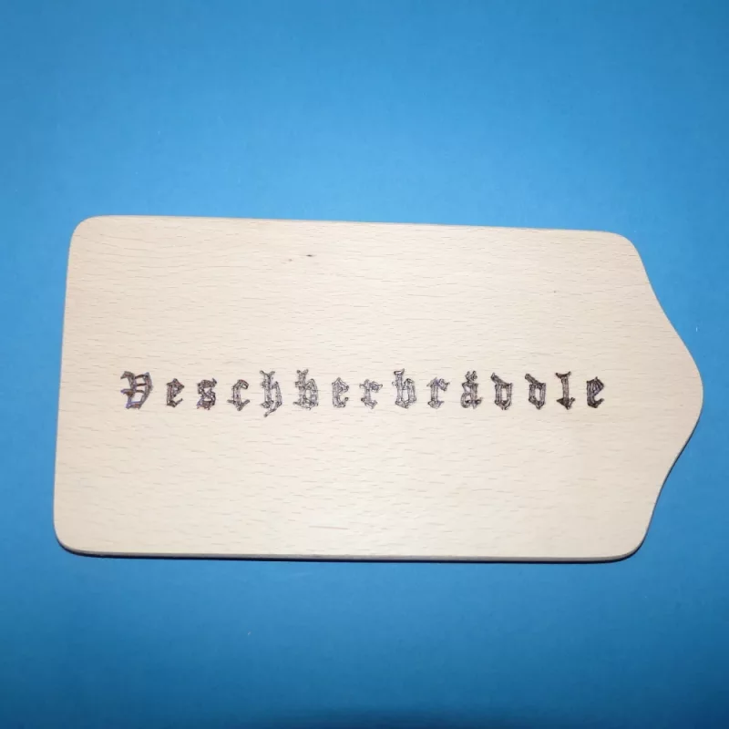 Holzbrettchen Veschberbräddle
